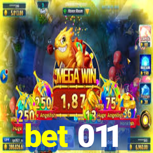 bet 011